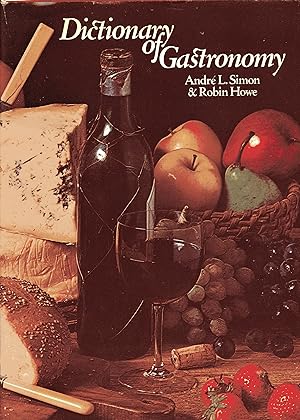 Imagen del vendedor de Dictionary of Gastronomy a la venta por Fireproof Books