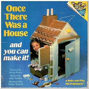 Seller image for Once There Was a House And You Can Make It! for sale by Darkwood Online T/A BooksinBulgaria