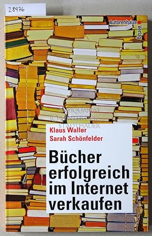 Bücher erfolgreich im Internet verkaufen.