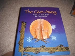 Seller image for The Give-away: A Christmas Story in the Native American Tradition for sale by WeBuyBooks