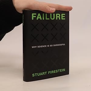 Bild des Verkufers fr Failure : why science is so successful zum Verkauf von Bookbot