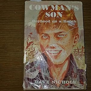 Immagine del venditore per Cowman's Son: Boyhood on a Ranch venduto da CKBooks