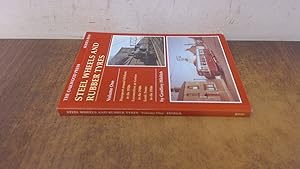 Seller image for Steel Wheels and Rubber Tyres: Transport Around Oldham 1930s Locos at Gortom 1940s Leeds Trams 1950s: v.1 (Reminiscence Series) for sale by BoundlessBookstore