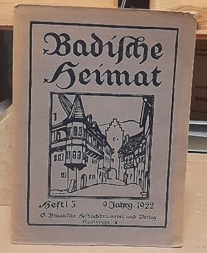 Imagen del vendedor de Badische Heimat. Heft 1-3, 1922 (Zeitschrift fr Volkskunde, lndliche Wohlfahrtspflege, Heimat- und Denkmalschutz) a la venta por ANTIQUARIAT H. EPPLER