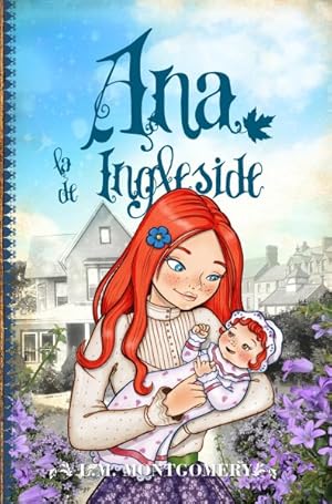 Imagen del vendedor de Ana, la de Ingleside/ Ana of Ingleside -Language: Spanish a la venta por GreatBookPricesUK