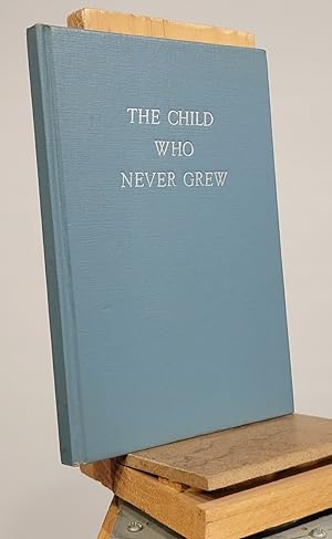 The Child Who Never Grew