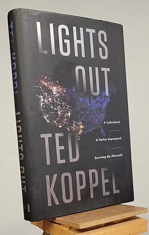 Seller image for Lights Out: A Cyberattack, A Nation Unprepared, Surviving the Aftermath for sale by Henniker Book Farm and Gifts