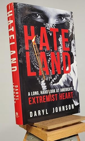 Imagen del vendedor de Hateland: A Long, Hard Look at America's Extremist Heart a la venta por Henniker Book Farm and Gifts