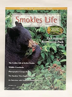 Seller image for Smokies Life Magazine Volume 2 No 2 : Special 75th Anniversary Issue for sale by Old New York Book Shop, ABAA