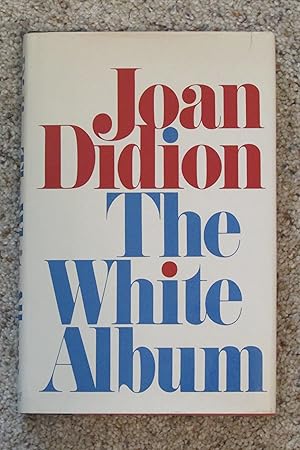 The White Album -- Signed by Joan Didion