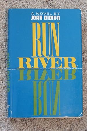 Bild des Verkufers fr Run River -- Signed by Joan Didion zum Verkauf von Magus Books of Sacramento