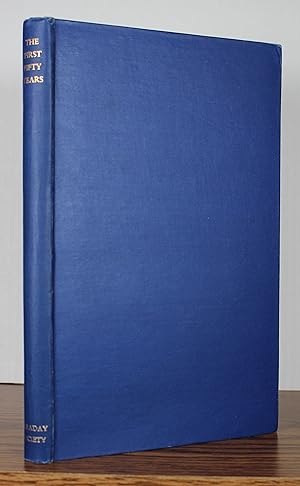 Seller image for [The Faraday Society] The First Fifty Years 1903-1953 for sale by AMARANTH BOOKS