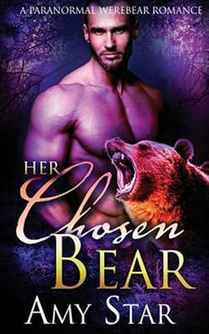 Bild des Verkufers fr Her Chosen Bear zum Verkauf von GreatBookPrices