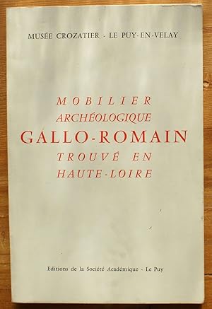 Mobilier archéologique gallo-romain trouvé en Haute-Loire