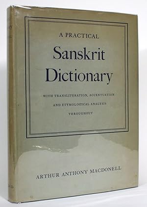 Imagen del vendedor de A Practical Sanskrit Dictionary, with Transliteration, Accentuation and Etymological Analysis Throughout a la venta por Minotavros Books,    ABAC    ILAB