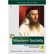 Seller image for A History of Western Society, Value Edition, Volume 1 for sale by eCampus