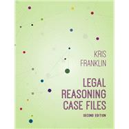Seller image for Legal Reasoning Case Files, Second Edition for sale by eCampus