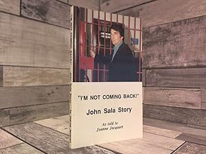 Immagine del venditore per I'm Not Coming Back ! " John Sala Story venduto da Archives Books inc.