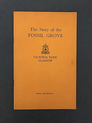 Imagen del vendedor de THE STORY OF THE FOSSIL GROVE a la venta por Haddington Rare Books