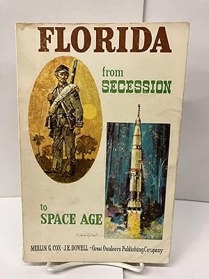 Imagen del vendedor de Florida from Secession to Space Age a la venta por Chamblin Bookmine