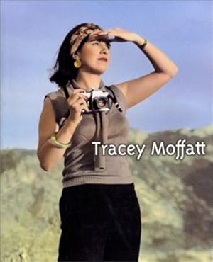 Image du vendeur pour Tracey Moffatt : exposition organise par la Fundaci La Caixa, Barcelone et le Centre national de la photographie, Paris ; 20 mai-18 juillet 1999, Centre cultural de la Fundaci La Caixa, Barcelone, 30 juillet-3 octobre 1999, Centro Galego de arte contempornea, Saint-Jacques-de-Compostelle, 17 novembre 1999-24 janvier 2000, Centre national de la photographie, Paris mis en vente par Papier Mouvant