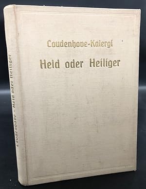 Image du vendeur pour Held oder Heiliger. 11.-15. Tausend. mis en vente par Antiquariat an der Linie 3