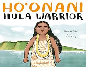 Seller image for Ho'onani: Hula Warrior (Hardback or Cased Book) for sale by BargainBookStores
