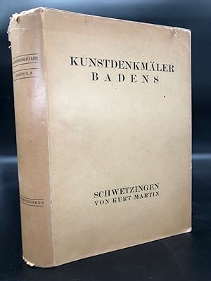 Die Kunstdenkmäler des Amtsbezirks Mannheim. Stadt Schwetzingen. Band 10, zweite Abteilung der Re...