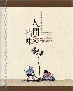 Imagen del vendedor de The Art of Feng Zikai: Creating a World of Compassion a la venta por Orchid Press