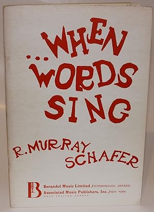 Seller image for When Words Sing for sale by Better Read Than Dead