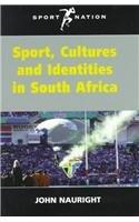 Image du vendeur pour Sport, Cultures and Identities in South Africa (Sport & nation) mis en vente par WeBuyBooks