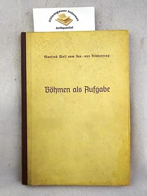 Böhmen als Aufgabe. Aufsätze zum Kulturschaffen in Böhmen und Mähren. 3. Auflage.