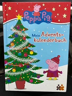 Peppa Pig - Mein Adventskalenderbuch. Ein kariesfreier Adventskalender in Buchform! Jeden Tag kan...