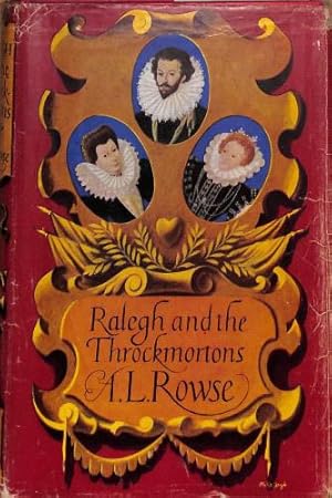 Bild des Verkufers fr Ralegh and the Throckmortons. zum Verkauf von WeBuyBooks