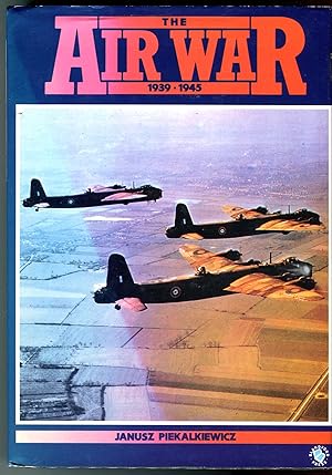 The Air War 1939-1945