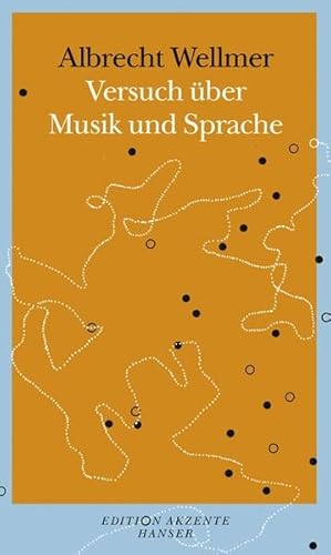 Bild des Verkufers fr Versuch ber Musik und Sprache. Edition Akzente. zum Verkauf von Antiquariat Thomas Haker GmbH & Co. KG