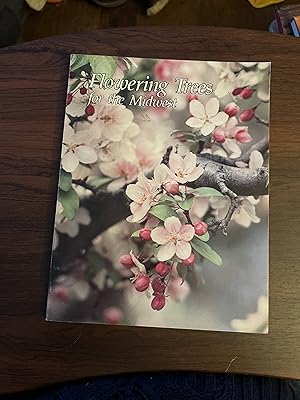 Image du vendeur pour Flowering Trees for the Midwest Special Publication 68 mis en vente par Alicesrestraunt