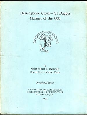 Herringbone Cloak - GI Dagger: Marines of the OSS (Occasional Paper Series)