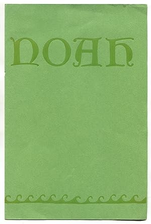 Bild des Verkufers fr Old Noah. [Cover title: Noah] zum Verkauf von Between the Covers-Rare Books, Inc. ABAA