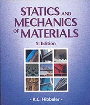 Seller image for Statics & Mechanics of Materials SI for sale by WeBuyBooks