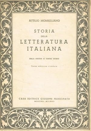 Image du vendeur pour Storia della letteratura italiana dalle origini ai nostri giorni. mis en vente par FIRENZELIBRI SRL