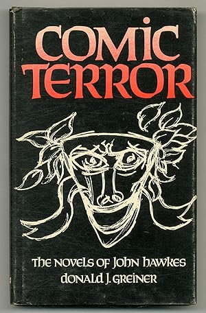 Bild des Verkufers fr Comic Terror: The Novels of John Hawkes zum Verkauf von Between the Covers-Rare Books, Inc. ABAA