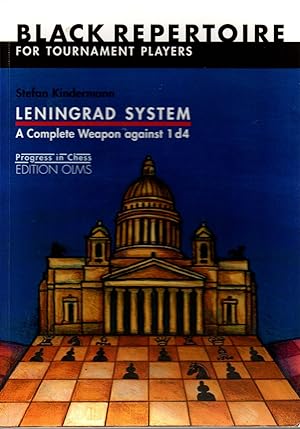 Bild des Verkufers fr Leningrad System. A Complete Weapon against 1 d4. Black Repertoire zum Verkauf von Browsers Books