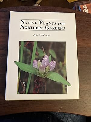 Imagen del vendedor de Native Plants for Northern Gardens a la venta por Alicesrestraunt