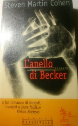 Seller image for L' anello di Becker. for sale by FIRENZELIBRI SRL