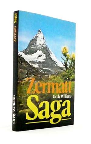 Bild des Verkufers fr Zermatt Saga zum Verkauf von Adelaide Booksellers