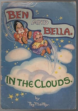 Seller image for Ben and Bella in the Clouds. for sale by Time Booksellers