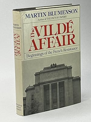 Immagine del venditore per THE VILDE AFFAIR: Beginnings of the French Resistance. venduto da Bookfever, IOBA  (Volk & Iiams)