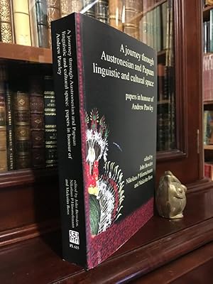 Seller image for A Journey Through Austronesian and Papuan Linguistic and Cultural Space: Papers in Honour of Andrew Pawley. for sale by Time Booksellers