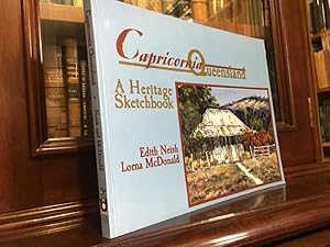 Seller image for Capricornia Queensland A Heritage Sketchbook. for sale by Time Booksellers